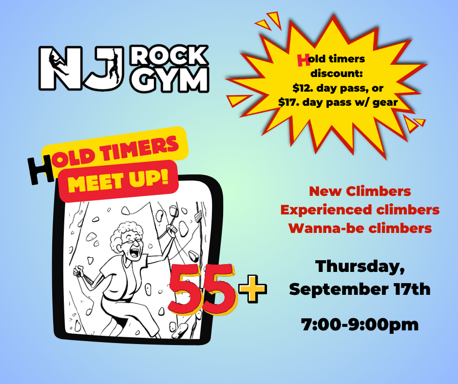 NJ Rock Gym Hold Timers Meetup. 55+ climbers.